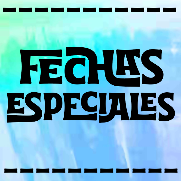 Fechas especiales
