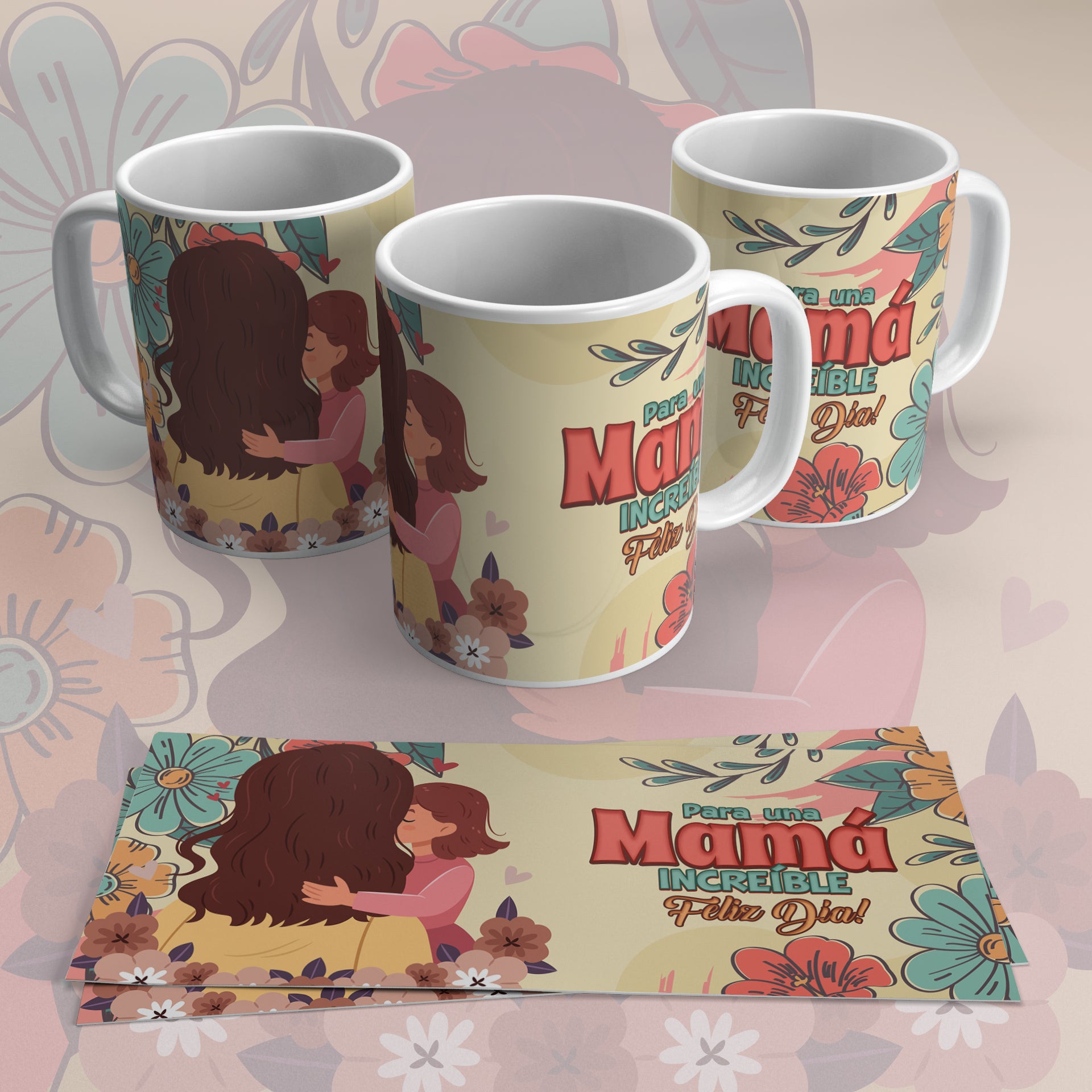 TAZA UNA MAMA INCREIBLE