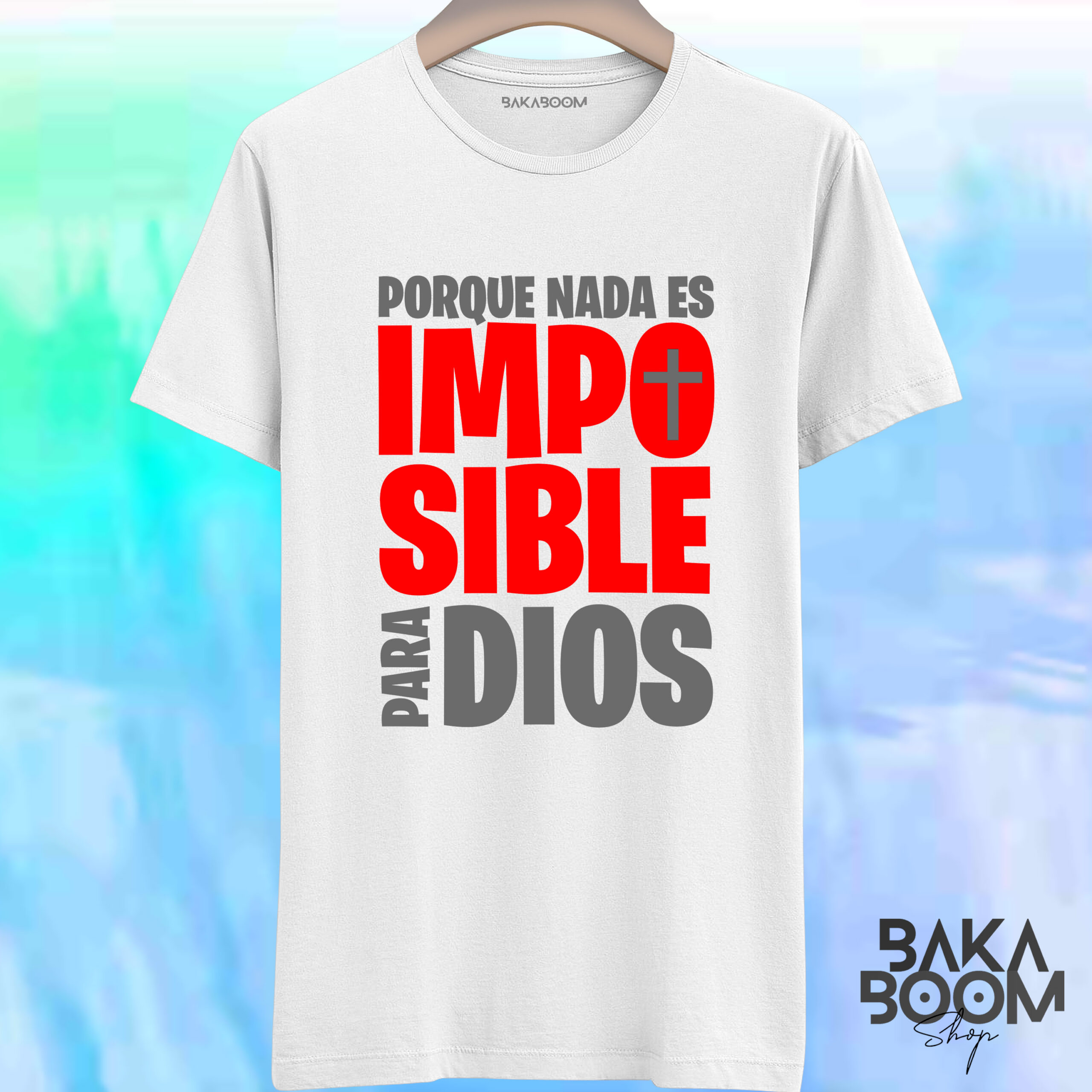 CAMISETA NADA ES IMPOSIBLE - Imagen 2
