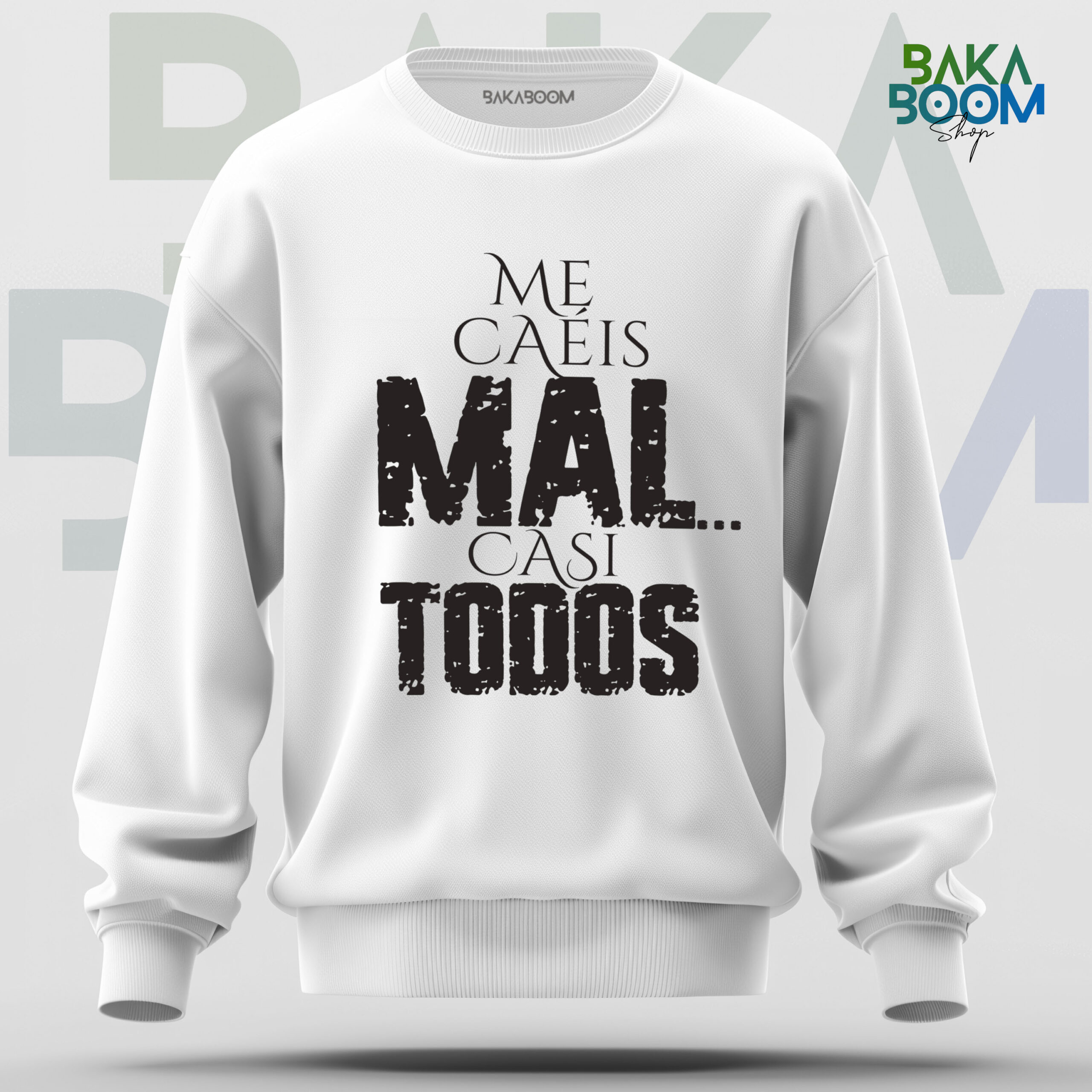 SUDADERA ME CAEIS MAL CASI TODOS - Imagen 2